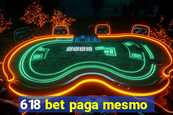 618 bet paga mesmo